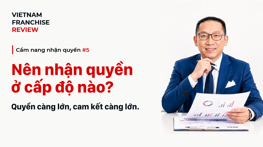 Nhận quyền #5: Nên nhận quyền ở cấp độ nào?